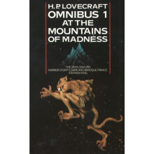 At the Mountains of Madness and Other Novels of Terror by H. P. Lovecr