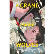 A Crane Among Wolves by June Hur Paperback Book