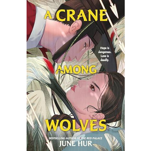 A Crane Among Wolves by June Hur Paperback Book