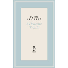 A Delicate Truth by John le Carre Hardcover Book