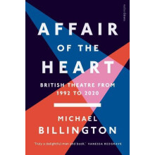 Affair of the Heart by Mr Michael Billington Hardcover Book