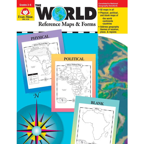 The World - Reference Maps & Forms, Grade 3 - 6 - Teacher Resource
