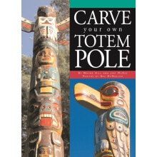 Carve Your Own Totem Pole by Jimi McKee Paperback Book