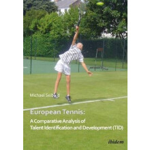 European Tennis: A Comparative Analysis of Talent Identification and Development (TID)