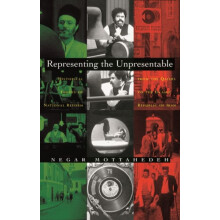 Representing the Unpresentable by Negar Mottahedah Hardcover Book