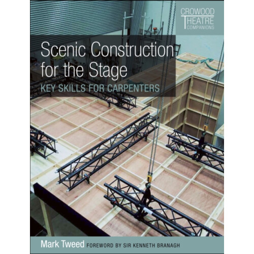 Scenic Construction for the Stage by Mark Tweed Paperback Book