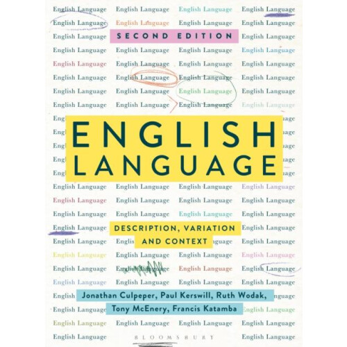 English Language by Edited by Jonathan Culpeper Edited by Paul Kerswil