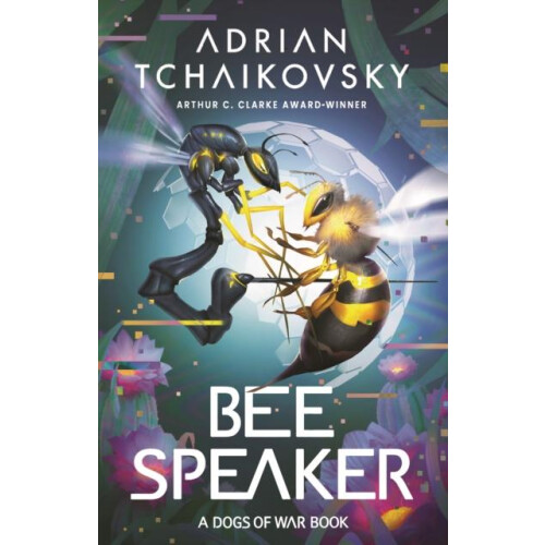 Bee Speaker by Adrian Tchaikovsky Hardcover Book