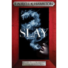 Slay by Laurell K. Hamilton Paperback Book