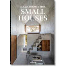 Homes for Our Time. Small Houses by Philip Jodidio Hardcover Book