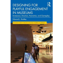 Designing for Playful Engagement in Museums by Ed The Experience Alche
