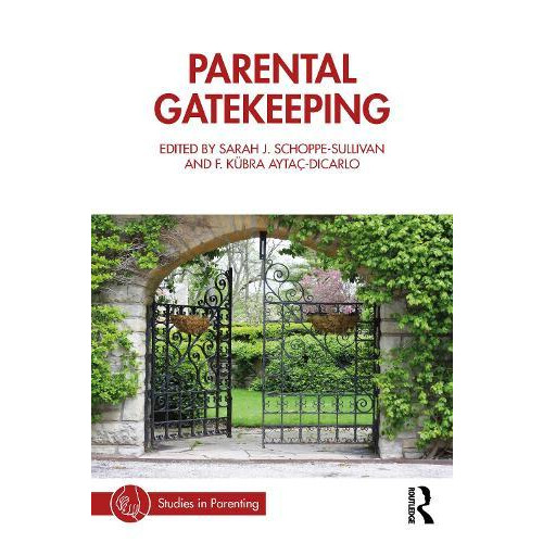 Parental Gatekeeping Paperback Book