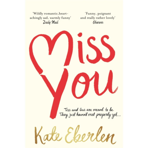 Miss You by Kate Eberlen Paperback Book