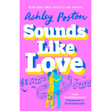 Sounds Like Love by Ashley Poston Paperback Book