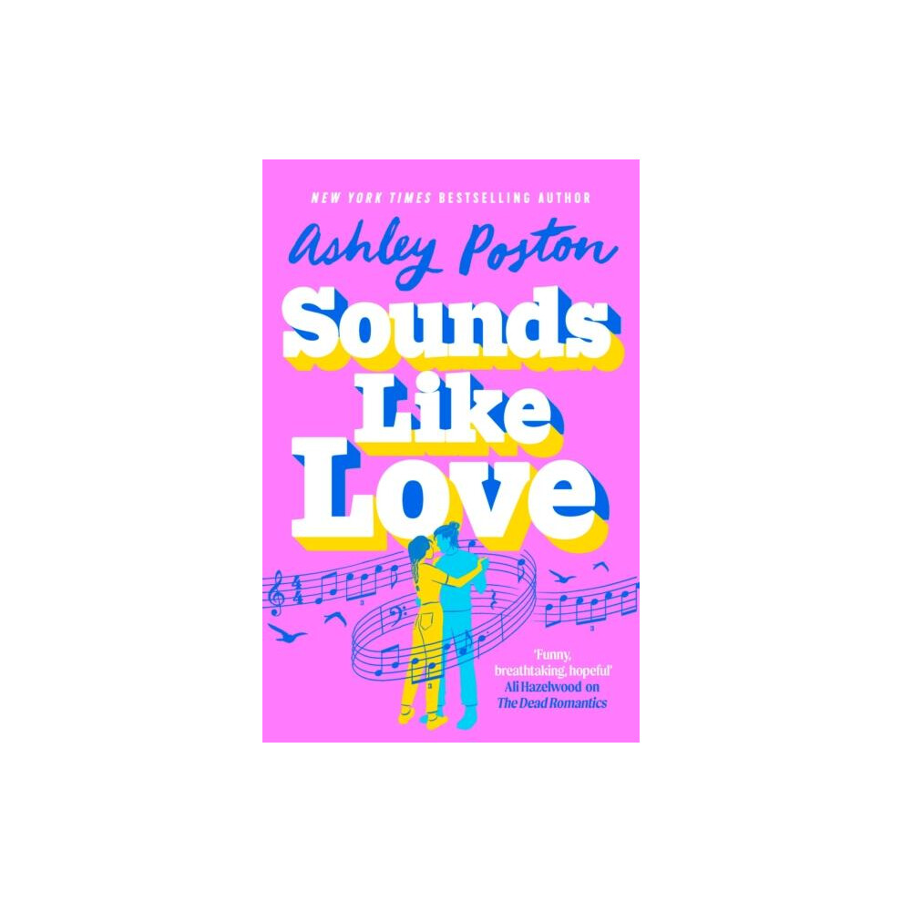 Sounds Like Love by Ashley Poston Paperback Book