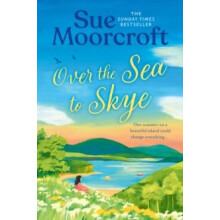 Over the Sea to Skye by Sue Moorcroft Paperback Book