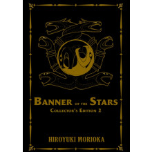Banner of the Stars Volumes 46 Collectors Edition by Hiroyuki Morioka