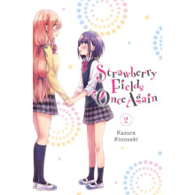 Strawberry Fields Once Again Vol. 2 by Kazura Kinosaki Paperback Book