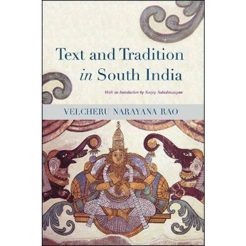 Text and Tradition in South India