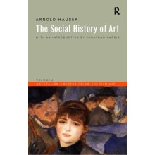 Social History of Art Volume 4 by Arnold Hauser Paperback Book
