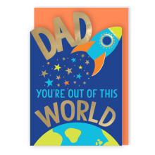 Dad You're Out Of This World Blast Off Fun! Father's Day Greeting Card