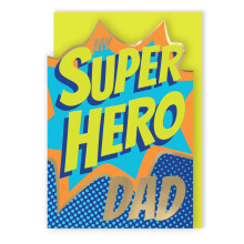 My Superhero Dad Always Be My Hero Father's Day Greeting Card