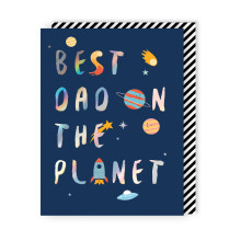 Best Dad On The Planet Galactic Super Dad! Father's Day Greeting Card
