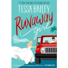 Runaway Girl by Tessa Bailey Paperback Book