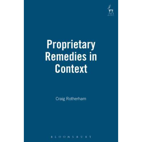 Proprietary Remedies in Context