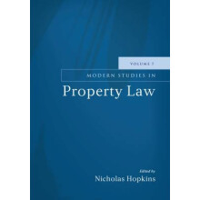 Modern Studies in Property Law - Volume 7