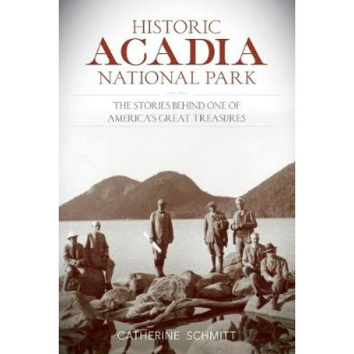 Historic Acadia National Park