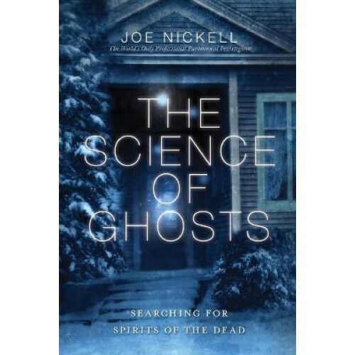 The Science of Ghosts