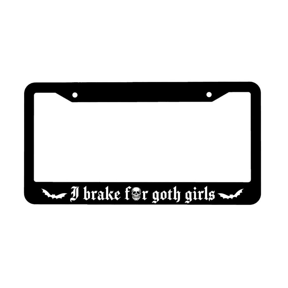 I Brake For Goth Girls License Plate Frame Skull Gothic Car Accessories Goth License Plate Holders Auto Tag Cover 2 Holes Screws 737879911013
