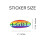 250 soikea LGBT Rainbow Stripe -tarra 2