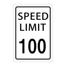 Speed Limit 100 Mph Sign Slow Down Highway Sign Novelty Traffic Sign for Road and Street Metal Sign 12"""" X 8""""