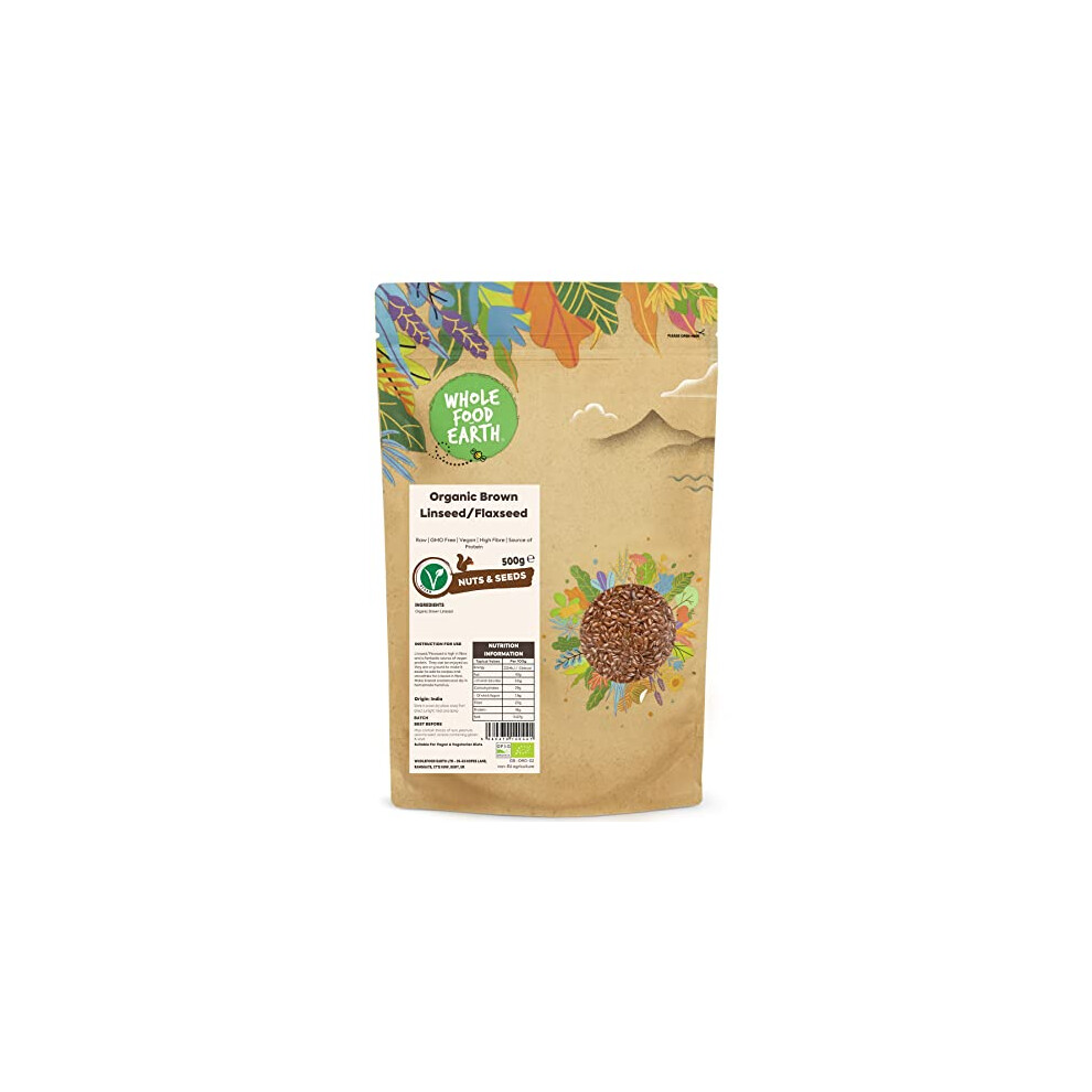 Wholefood Earth Organic Linseed/Flaxseed – 500G | Raw | Gmo Free | Vegan | High Fibre | Source Of Protein | Certified Organic Brown