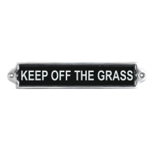 25CM ALUMINIUM KEEP OFF THE GRASS SIGN