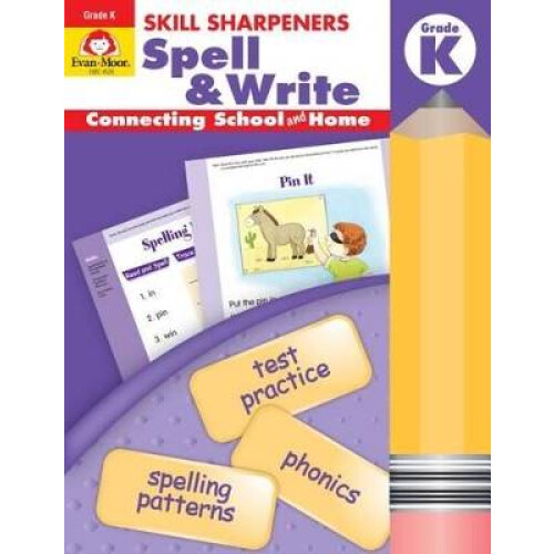 Skill Sharpeners: Spell & Write, Kindergarten Workbook