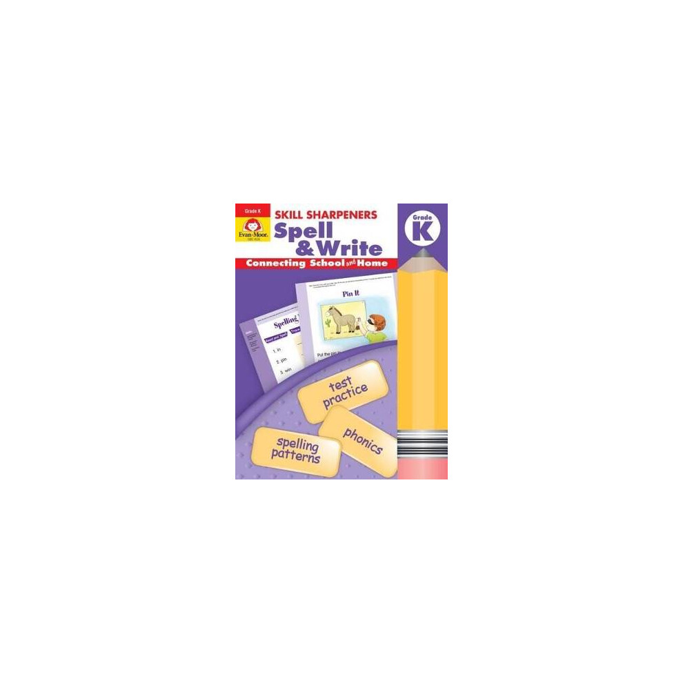 Skill Sharpeners: Spell & Write, Kindergarten Workbook