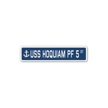 SignMission D-7-SSN-Hoquiam Pf 5 1,5 x 7 tuumaa A-16 Street Decal - USS Hoquiam PF 5