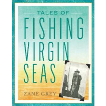 Tales of Fishing Virgin Seas