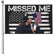 (1) 3'x5' Trump Shooting Fight Flag You Missed Flag Trump 2024 150D Polyester 3x5 Ft