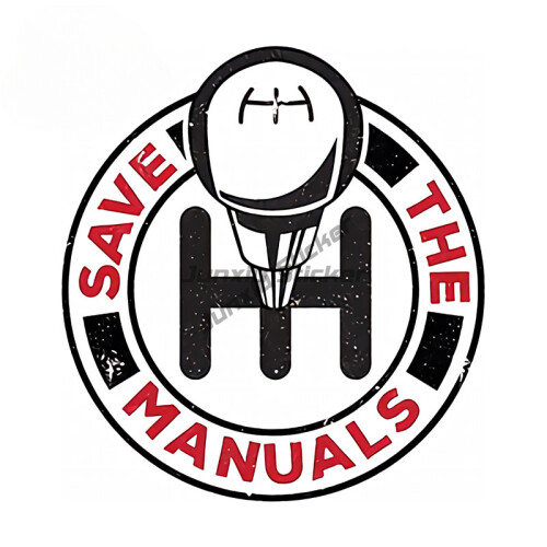 Save The Manuals Vinyl Decal - Choose Your Color - Car Window Or Truck Sticker