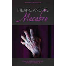 Theatre and the Macabre