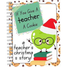 Christmas Card Book - If You Give a Teacher a Cookie Book,Teacher Christmas Gift