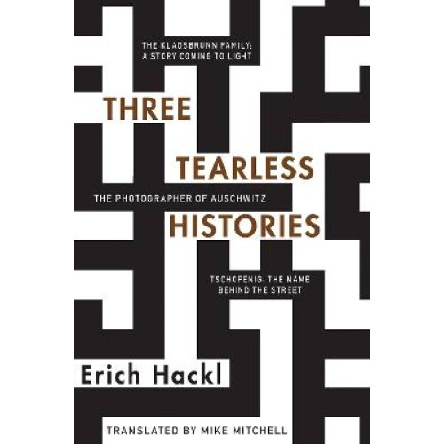 Three Tearless Histories