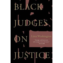 Black Judges on Justice