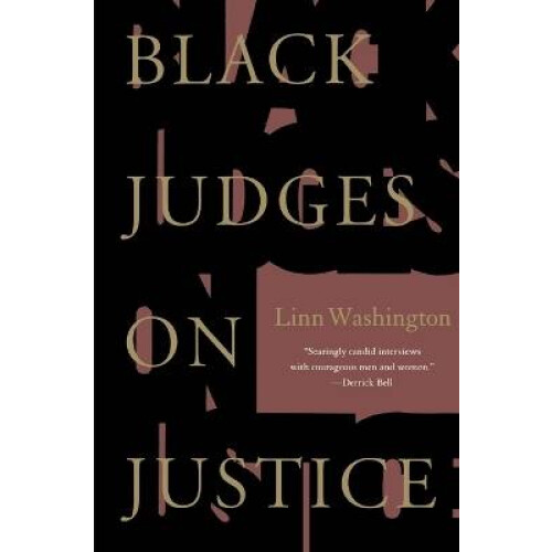 Black Judges on Justice