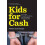Kids for Cash 1