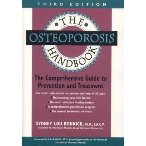 The Osteoporosis Handbook